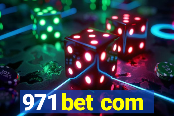 971 bet com